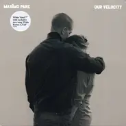 Maxïmo Park - Our Velocity