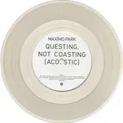 7inch Vinyl Single - Maxïmo Park - Questing, Not Coasting - Clear