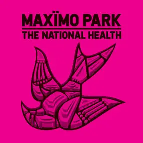 maximo park - THE NATIONAL HEALTH