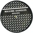 12inch Vinyl Single - Maxime Dangles - Agujas