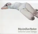 CD - Maximilian Hecker - Infinite Love Songs - Digipak