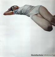 Maximilian Hecker - Infinite Love Songs