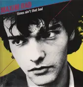 Maxim Rad - Times Ain't That Bad