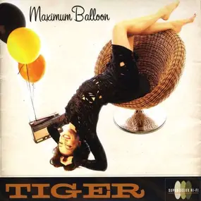 maximum balloon - Tiger
