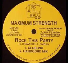 Maximum Strength - Rock This Party