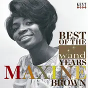 Maxine Brown - The Best Of The Wand Years