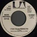 7inch Vinyl Single - Maxine Nightingale - (I Think I Wanna) Possess You