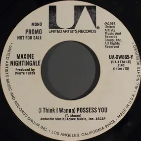 Maxine Nightingale - (I Think I Wanna) Possess You