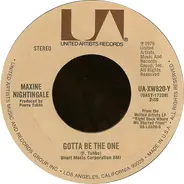 Maxine Nightingale - Gotta Be The One / One Last Ride