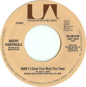 Maxine Nightingale - Didn't I (Blow Your Mind This Time) / I Wonder Who's Waiting Up For You Tonight
