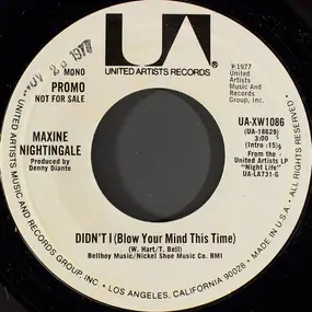 Maxine Nightingale - Didn't I (Blow Your Mind This Time)