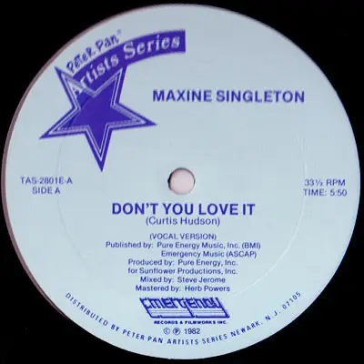 Maxine Singleton - Don't You Love It