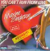 7inch Vinyl Single - Maxine Singleton - You Can't Run From Love