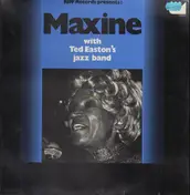Maxine Sullivan - Maxine with Ted Easton's Jazz Band