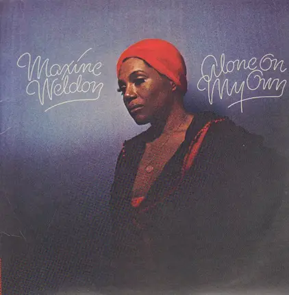 Maxine Weldon - Alone on My Own