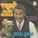 7inch Vinyl Single - Maxl Graf - Prost Meine Herren