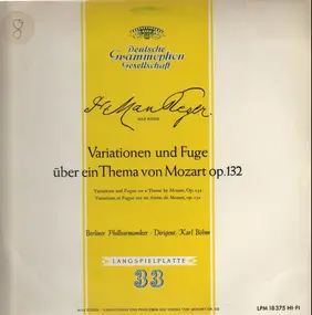 Max Reger - Variationen und Fuge über ein Thema von Mozart op.132