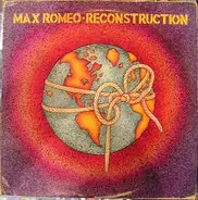 Max Romeo - Reconstruction