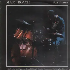 Max Roach - Survivors