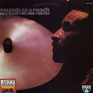 Max Roach And Abbey Lincoln - Sounds As A Roach