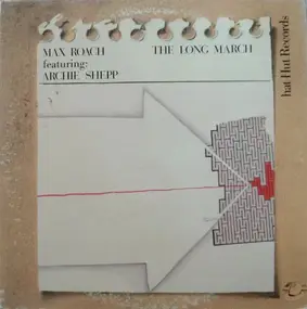 Max Roach - The Long March