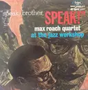 LP - Max Roach Quartet - Speak, Brother, Speak!
