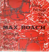 LP - The Max Roach Quartet Featuring Hank Mobley - The Max Roach Quartet Featuring Hank Mobley