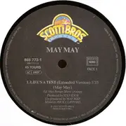 12inch Vinyl Single - May May - Life's A Test