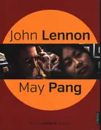 May Pang - John Lennon & May Pang, Eine andere Liebe