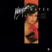 7inch Vinyl Single - Mayte Mateos - I Do I Do