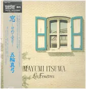 Mayumi Itsuwa - Les Fenêtres