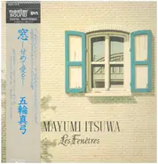 Mayumi Itsuwa - Les Fenêtres