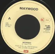 7inch Vinyl Single - Maywood - Getaway