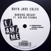 Maya Jane Coles - Burning Bright