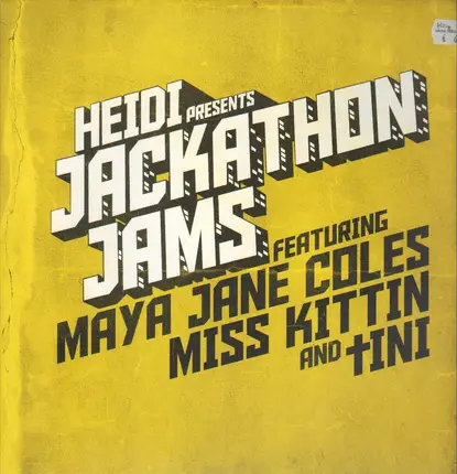 Maya Jane Coles, Miss Kittin - Heidi Pres. Jackathon Jams