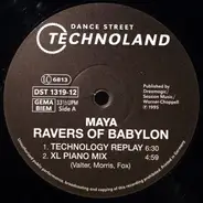 Maya - Ravers Of Babylon