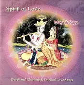 Maya - Spirit of Love - Devotional Chanting & Spiritual Love Songs