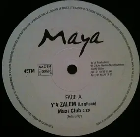 Maya - Y'a Zalem (La Gitane)
