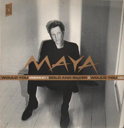 Maya - Would You (Remix)