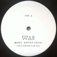 Maya's Moving Castle - War (Taan Newjam Remixes)