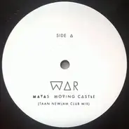 Maya's Moving Castle - War (Taan Newjam Remixes)