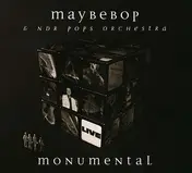 Maybebop - Monumental-Live
