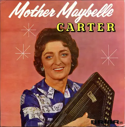 Maybelle Carter - Mother Maybelle Carter