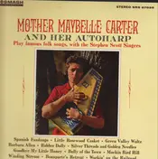 Maybelle Carter - Mother Maybelle Carter And Her Autoharp