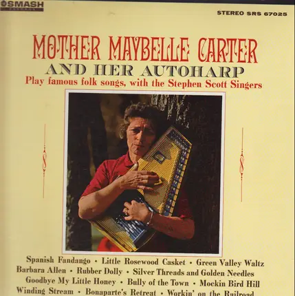 Maybelle Carter With The Stephen Scott Singers - Mother Maybelle Carter And Her Autoharp