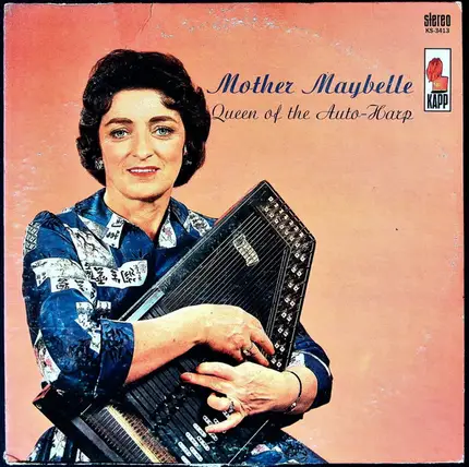 Maybelle Carter - Queen Of The Auto-Harp