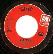 Mayday - So Young So Bad