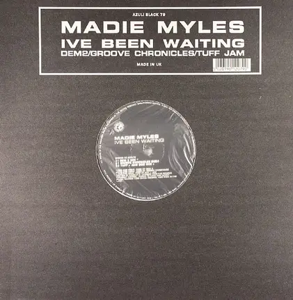 Maydie Myles - Ive Been Waiting (Dem2/Groove Chronicles/Tuff Jam)