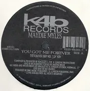 2 x 12inch Vinyl Single - Maydie Myles - You Got Me Forever