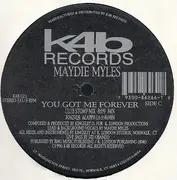 2 x 12inch Vinyl Single - Maydie Myles - You Got Me Forever